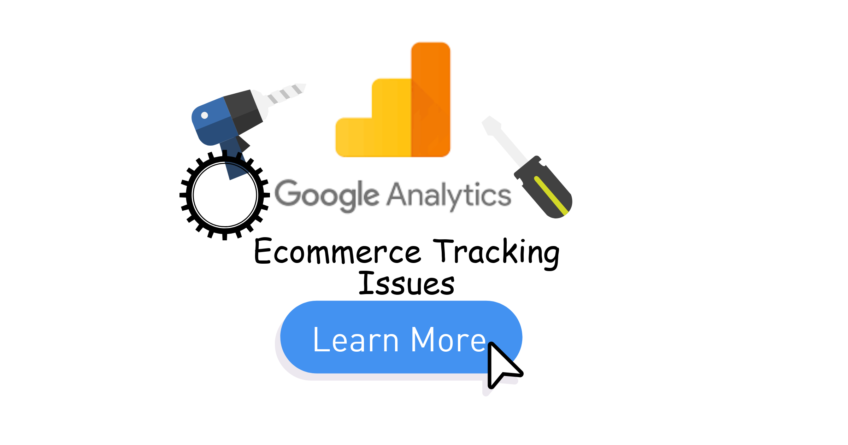 Ecommerce Tracking Issues