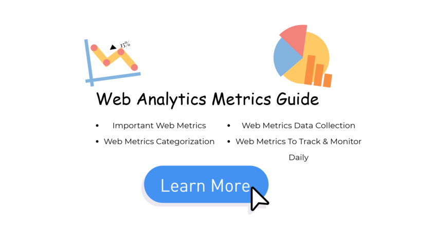 Guide To Web Analytics Metrics
